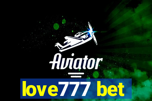 love777 bet